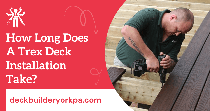 Trex Deck Installation Time